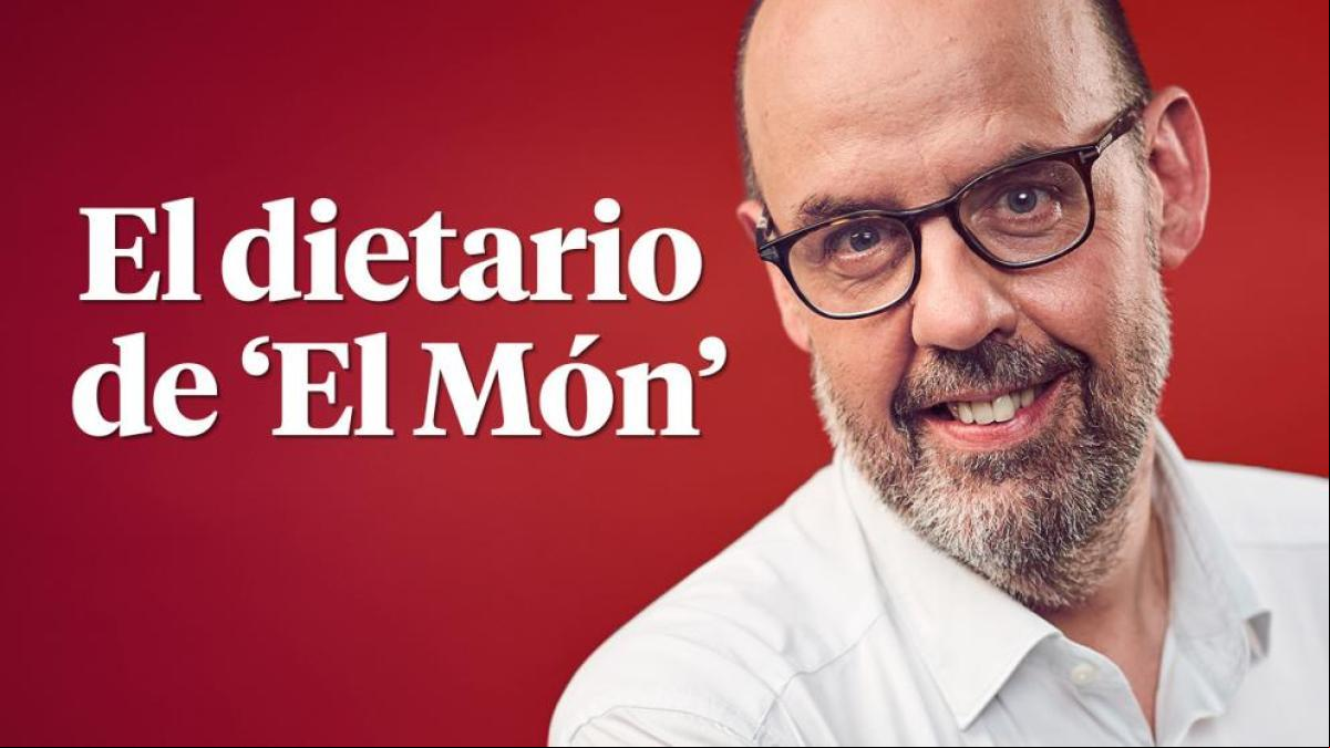 El dietario de ‘El món’