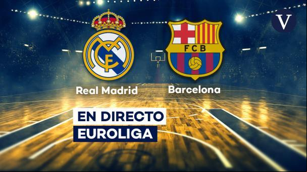 Real Madrid - Barcelona, en directo | Resultado del partido de baloncesto de la Euroliga