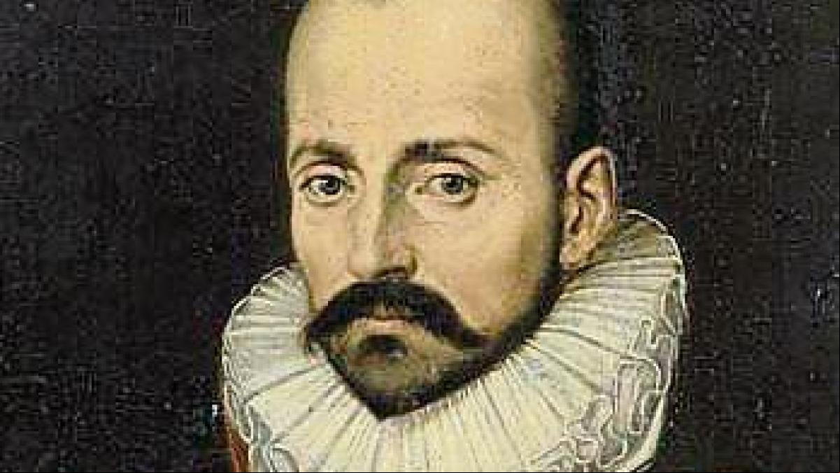 Los aforismos de Michel de Montaigne son tan contemporáneos como en el siglo XVI