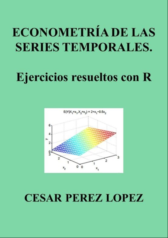 Econometria De Las Series Temporales Ejercicios Resueltos Con R (eboo