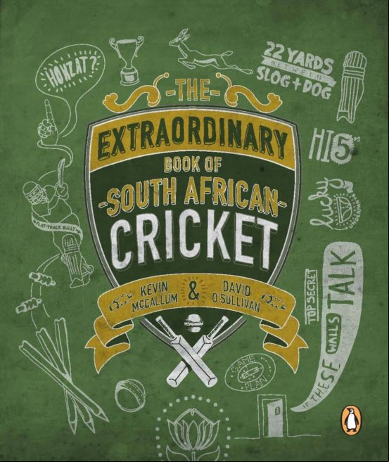 The Extraordinary Book Of Sa Cricket (ebook)