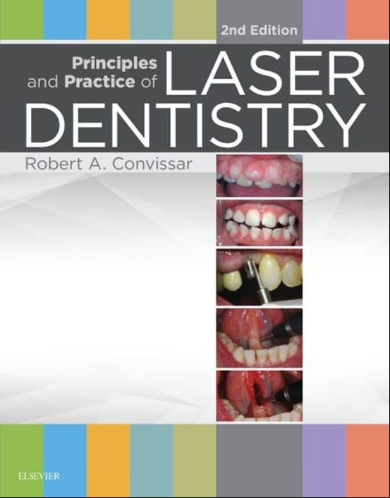 Principles And Practice Of Laser Dentistry - E-book (ebook)