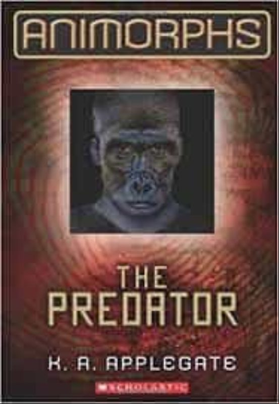 The Predator (animorphs #5) 5 (animorphs #5)