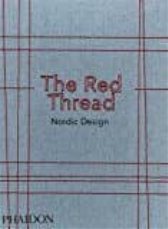 THE RED THREAD. NORDIC DESING (edición en inglés) THE RED THREAD. NORDIC DESING (edición en inglés)