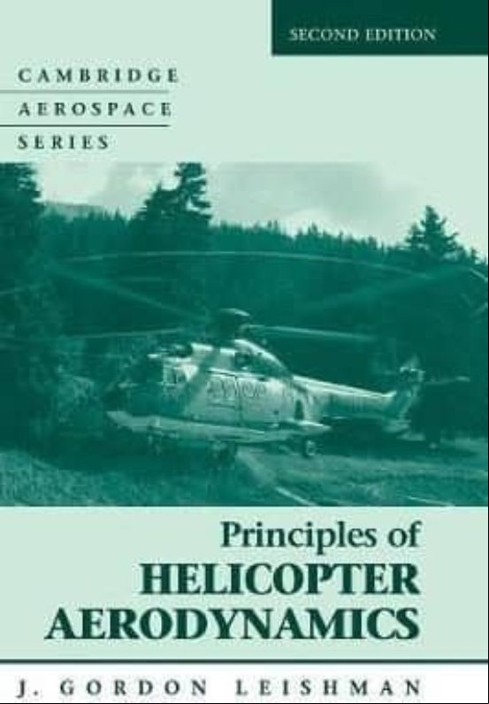 Principles Of Helicopter Aerodynamics