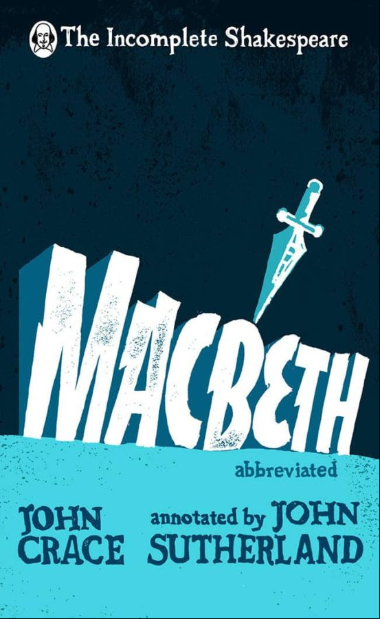 Incomplete Shakespeare: Macbeth (ebook)