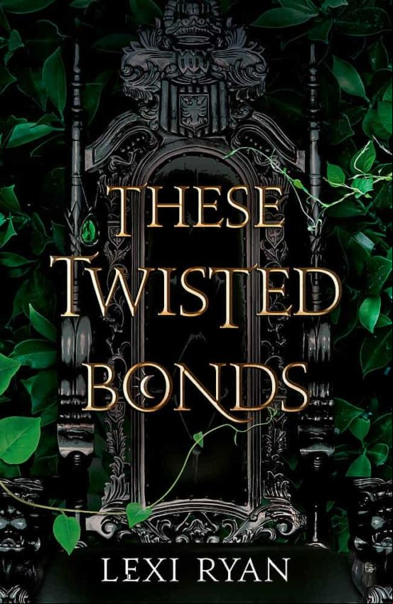 These Twisted Bonds (these Hollow Vows 2)