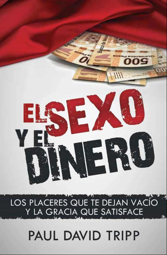 El Sexo Y El Dinero (ebook)