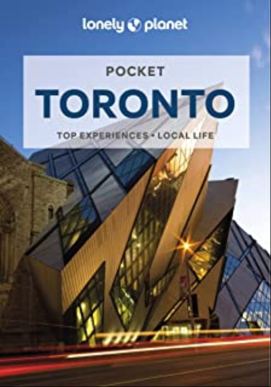 LONELY PLANET POCKET TORONTO LONELY PLANET POCKET TORONTO
