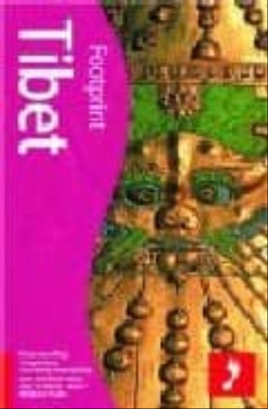 TIBET (FOOTPRINT HANDBOOKS) (3RD ED.) (edición en inglés) TIBET (FOOTPRINT HANDBOOKS) (3RD ED.) (edición en inglés)