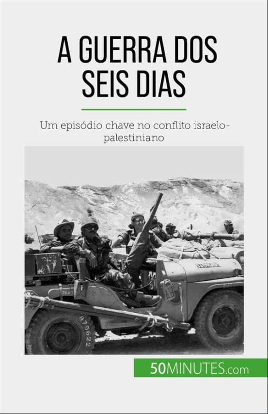 A GUERRA DOS SEIS DIAS EBOOK (edición en portugués)