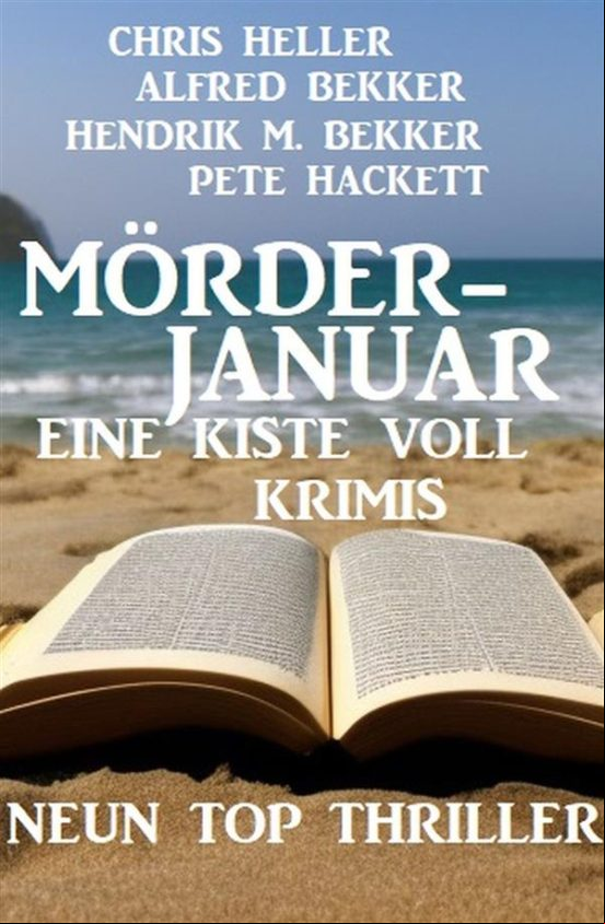MÖRDERJANUAR - EINE KISTE VOLL KRIMIS: NEUN TOP THRILLER EBOOK