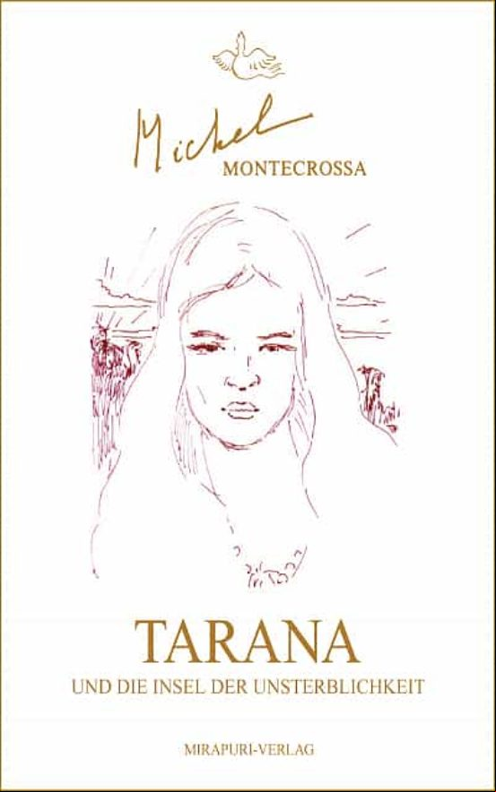 Tarana Und Die Insel Der Unsterblichkeit (ebook)