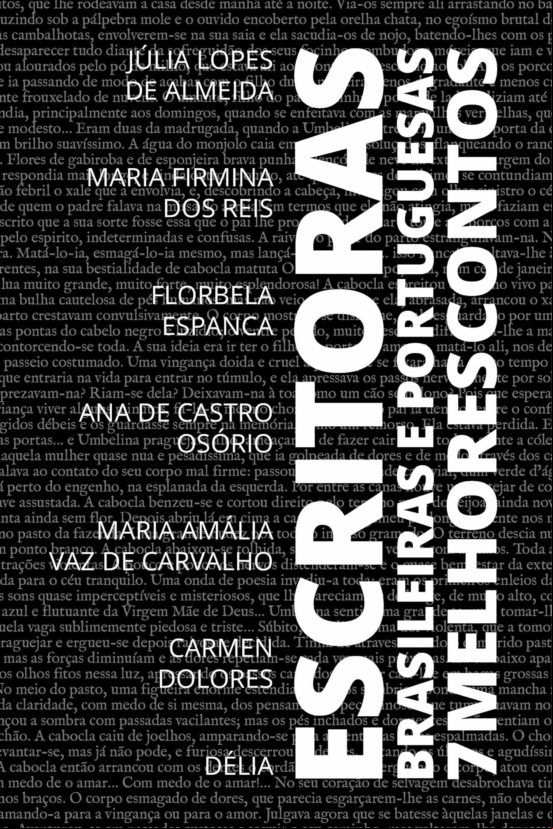 7 Melhores Contos - Escritoras Brasileiras E Portuguesas (ebook)
