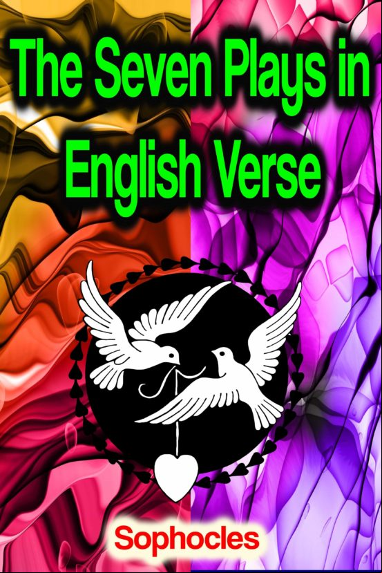 The Seven Plays In English Verse (ebook)