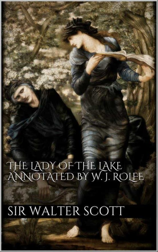 The Lady Of The Lake Annotated By William J. Rolfe (ebook)