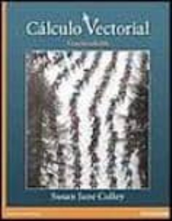 CÁLCULO VECTORIAL CÁLCULO VECTORIAL