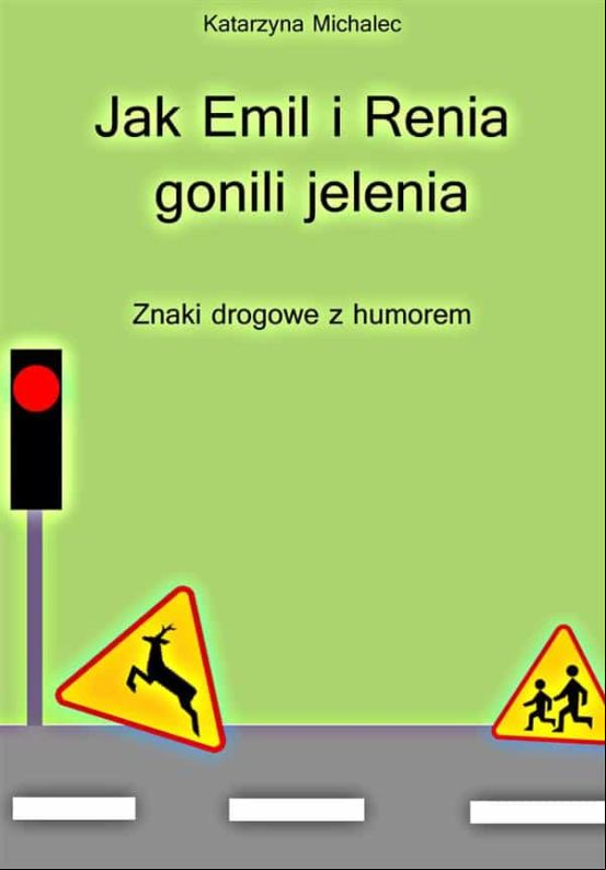 JAK EMIL I RENIA GONILI JELENIA EBOOK