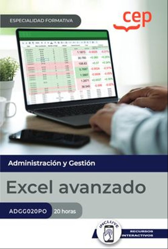 (ADGG020PO) MANUAL EXCEL AVANZADO. ESPECIALIDADES FORMATIVAS (ADGG020PO) MANUAL EXCEL AVANZADO. ESPECIALIDADES FORMATIVAS