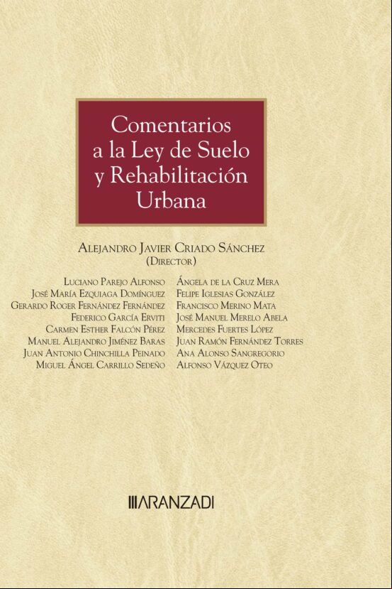 COMENTARIOS A LA LEY DE SUELO Y REHABILITACIÓN URBANA EBOOK