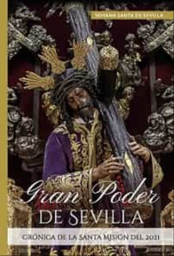 Gran Poder De Sevilla