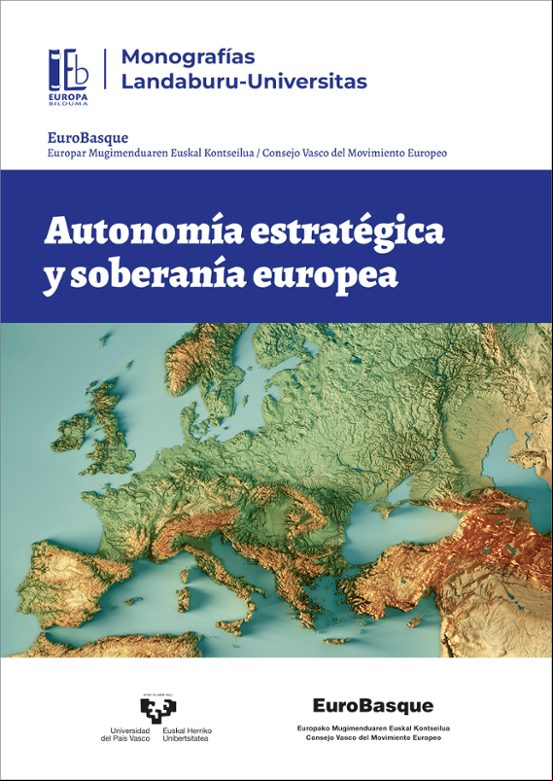 AUTONOMÍA ESTRATEGICA Y SOBERANÍA EUROPEA