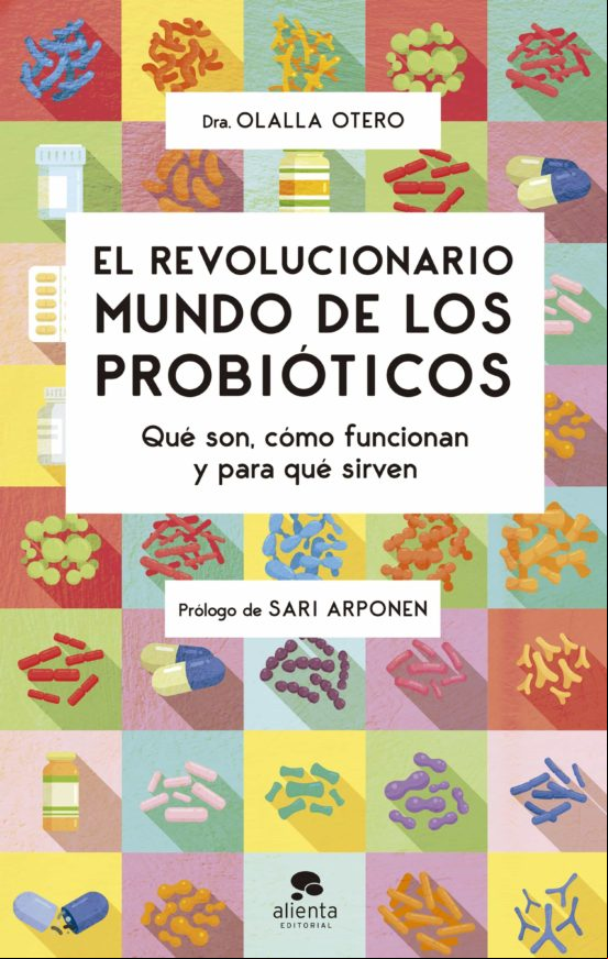 El Revolucionario Mundo De Los Probióticos (ebook)