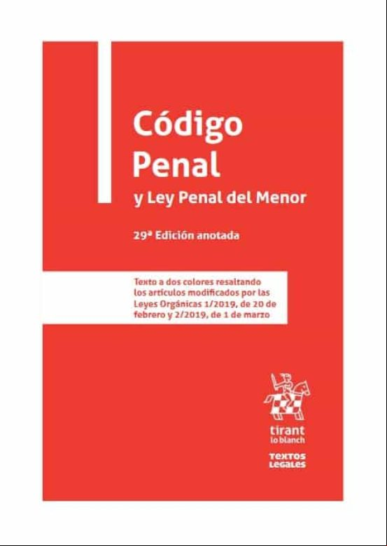 Código Penal Y Ley Penal Del Menor Código Penal Y Ley Penal Del Menor