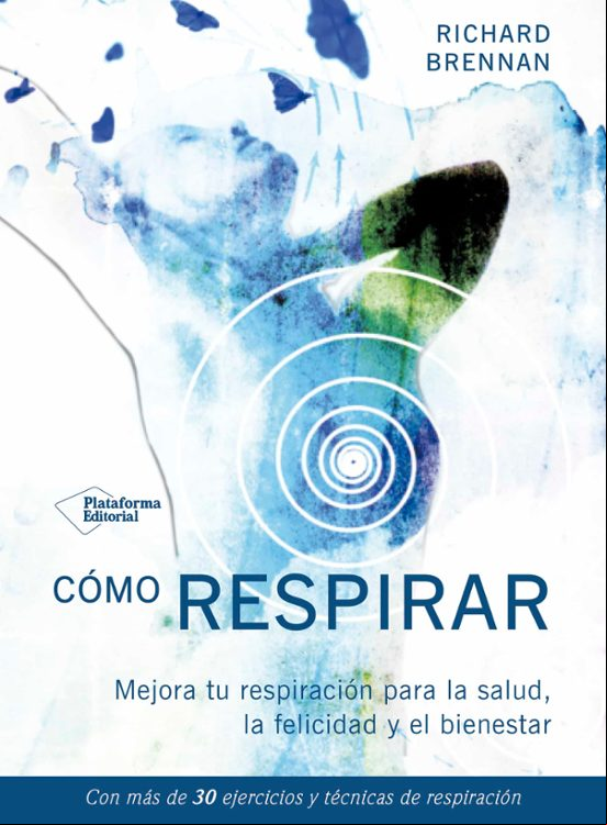 Cómo Respirar Cómo Respirar