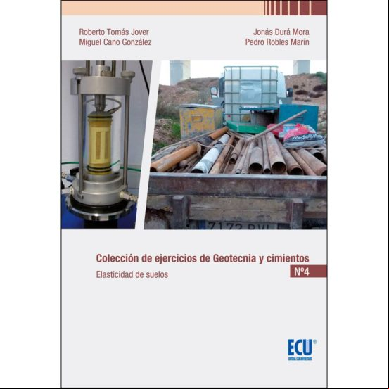 Coleccion De Ejercicios De Geotecnia Y Cimientos Numero 4 Elasticidad