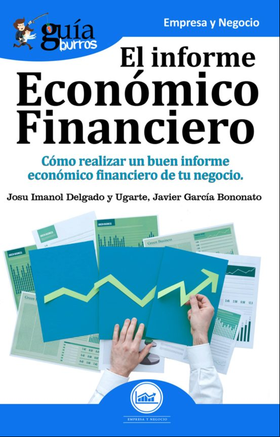 Guíaburros: El Informe Económico Financiero (ebook)