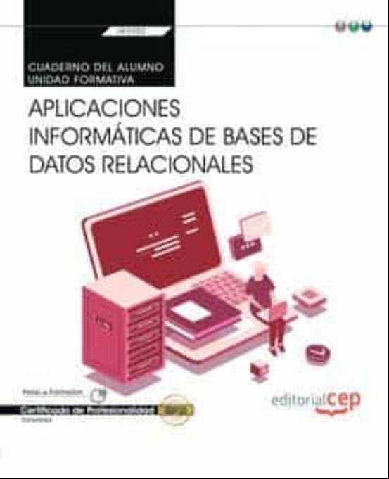 (transversal: Uf0322) Cuaderno Del Alumno. Aplicaciones Informáticas D