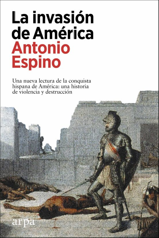 La Invasión De América (ebook)