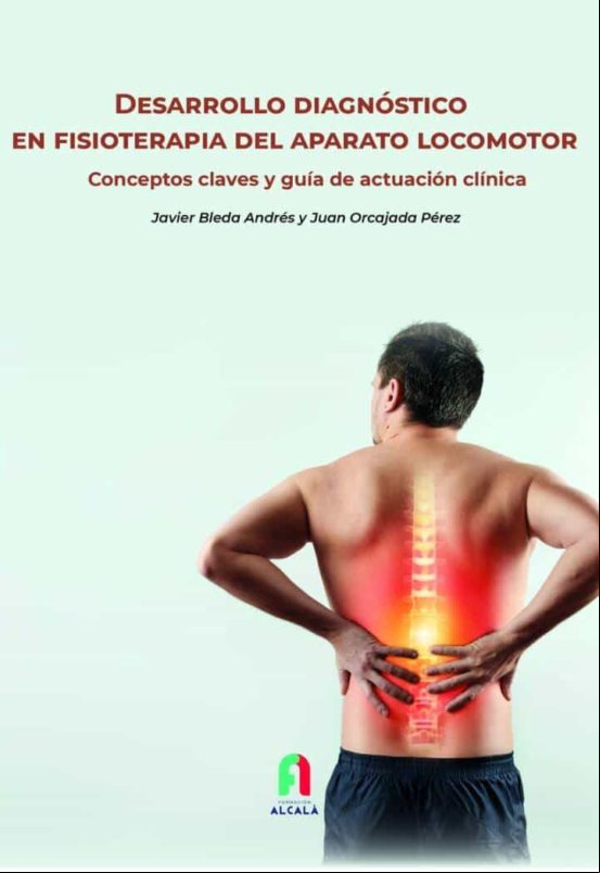 Desarrollo Diagnostico En Fisioterapia Del Aparato Locomotor