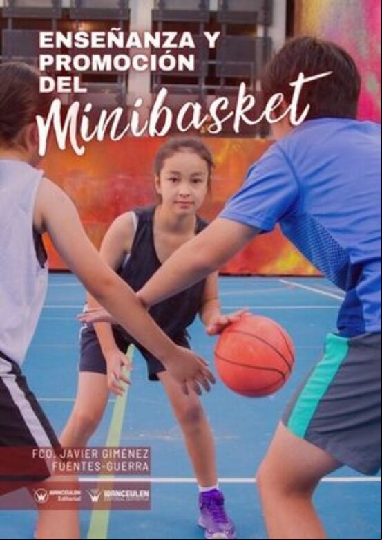 ENSEÑANZA Y PROMOCION DEL MINIBASKET