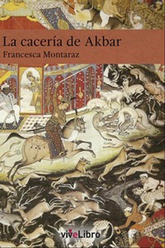 LA CACERÍA DE AKBAR