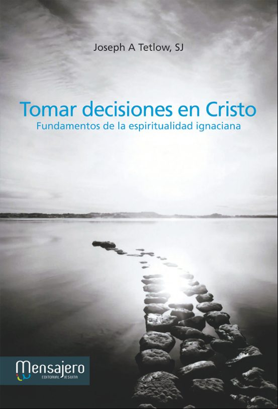 TOMAR DECISIONES EN CRISTO