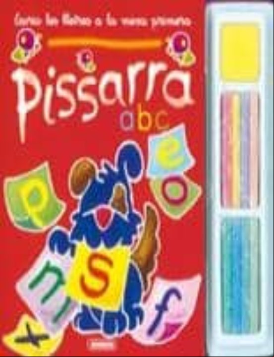 ESCRIC LES LLETRES A LA MEVA PRIMERA PISSARRA (edición en catalán) ESCRIC LES LLETRES A LA MEVA PRIMERA PISSARRA (edición en catalán)
