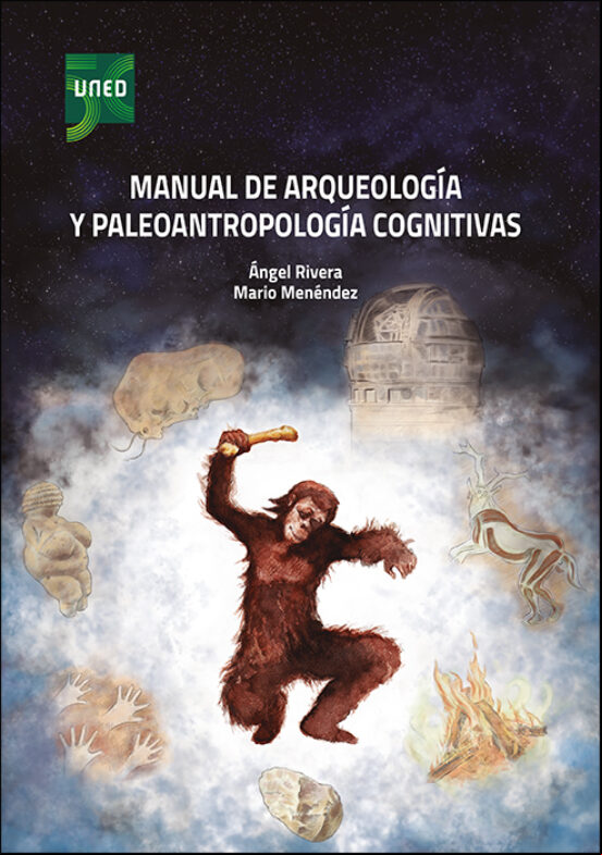 MANUAL DE ARQUEOLOGIA Y PALEOANTROPOLOGIA COGNITIVAS