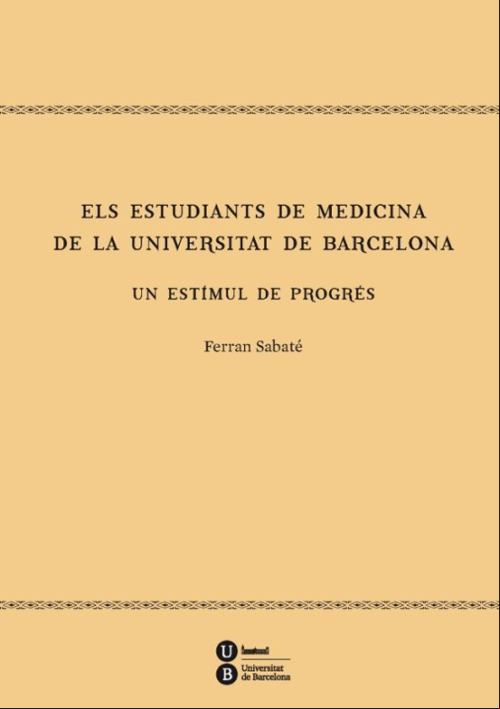 ESTUDIANTS DE MEDICINA DE LA UNIVERSITAT DE BARCELONA (edición en catalán)