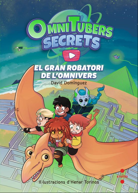EL GRAN ROBATORI DE L OMNIVERS. OMNITUBERS SECRETS (edición en catalán)