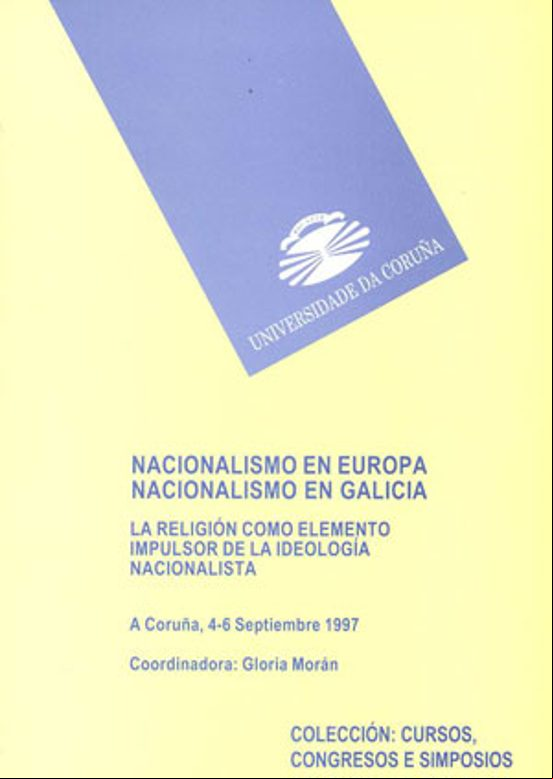 NACIONALISMO EN EUROPA, NACIONALISMO EN GALICIA