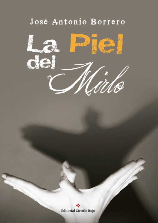 La Piel Del Mirlo (ebook)