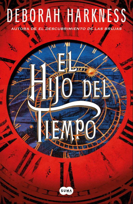 El Hijo Del Tiempo (el Descubrimiento De Las Brujas 4) (ebook) El Hijo Del Tiempo (el Descubrimiento De Las Brujas 4) (ebook)
