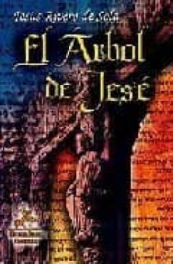 EL ARBOL DE JESE EL ARBOL DE JESE