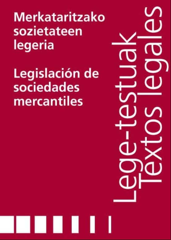 Merkataritzako Sozietateen Legeria/legislaci?n De Sociedades Mercantil
