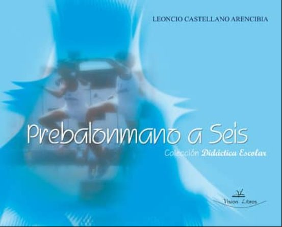 Prebalonmano A Seis Prebalonmano A Seis