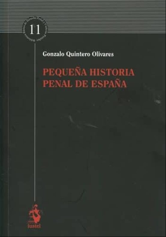Pequeña Historia Penal De España