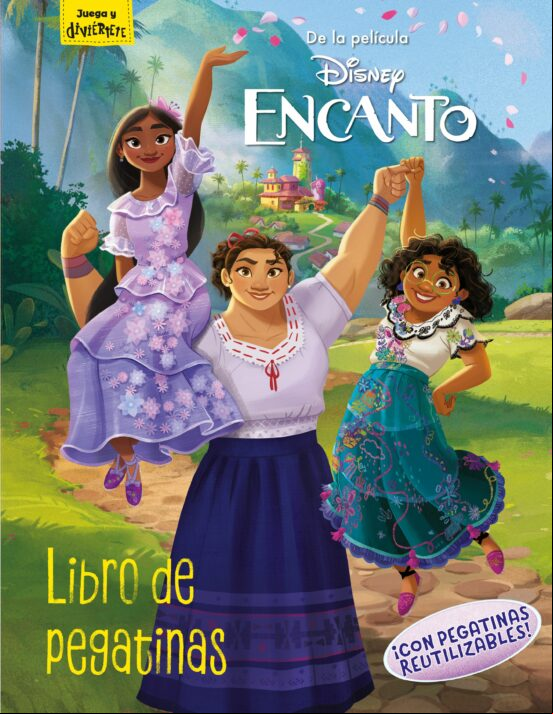 ENCANTO. LIBRO DE PEGATINAS ENCANTO. LIBRO DE PEGATINAS