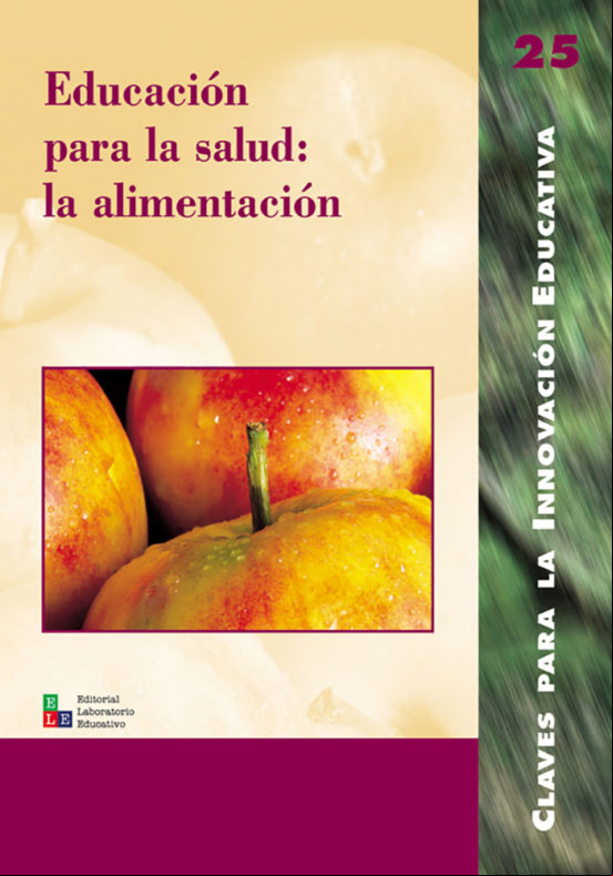 Educación Para La Salud: La Alimentación (ebook)